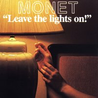 Give in to Me - Monet