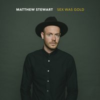 Never Be Your Man - Matthew Stewart