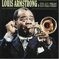 St.James Infirmary - Louis Armstrong, His All-Stars
