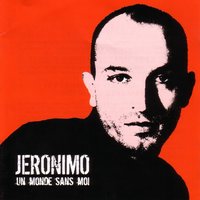 Ma Femme Me Trompe - Jeronimo