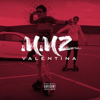 Valentina - MMZ