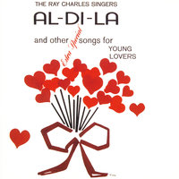 Al-Di-La - The Ray Charles Singers