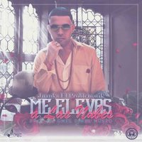 Me Elevas a las Nubes - Juanka