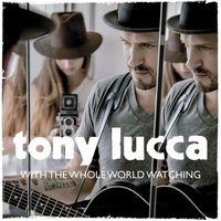 Reckless Love - Tony Lucca