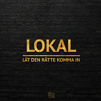 Låt den rätte komma in - Lokal