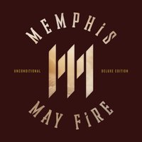 Not Enough - Memphis May Fire