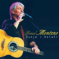 Vratit' Će Se - Kemal Monteno