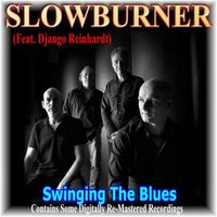 Slowburner