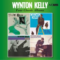 Don't Explain - Wynton Kelly, Kenny Burrell, Paul Chambers