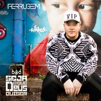 Eu sou feliz assim - Ferrugem