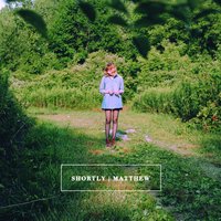 Matthew - Shortly