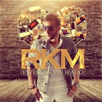 Estoy Enamorado - RKM
