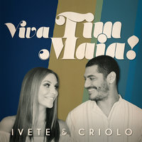 Lábios De Mel - Ivete Sangalo, Criolo