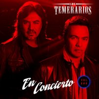 Que Poca Suerte - Los Temerarios