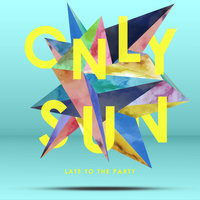 When I Dream - Only Sun