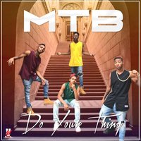 Do Your Thing - M.T.B.