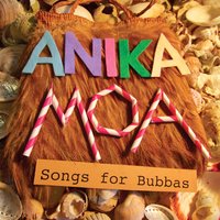 You Are My Sunshine - Anika Moa