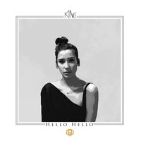 Hello Hello - King