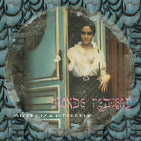 Misery Is a Butterfly - Blonde Redhead