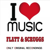 When the Angels Carry Me Home - Flatt, Scruggs