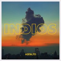 El Extranjero - Indios
