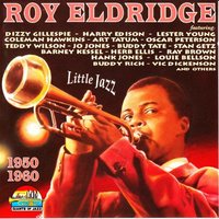 Sweet Lorraine - Roy Eldridge, Teddy Lombardi, Buddy Tate