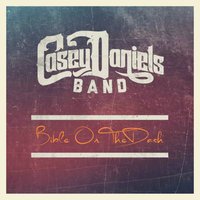 Bound for Colorado - Casey Daniels Band