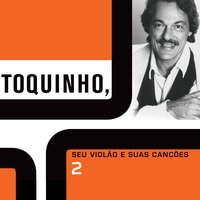 A Bicicleta - Toquinho