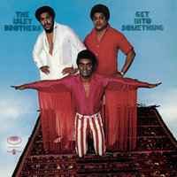 Girls Will Be Girls, Boys Will Be Boys - The Isley Brothers