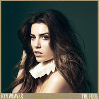 Free - Ryn Weaver