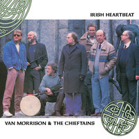 Carrickfergus - Van Morrison, The Chieftans