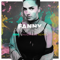 Kids - Fanny Andersen, Inverness