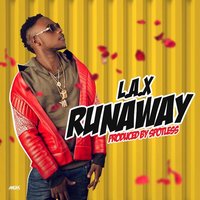 Run Away - L.A.X