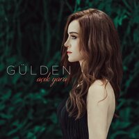 Açık Yara - Gülden