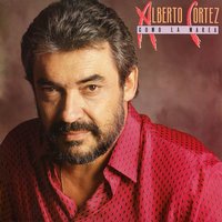 Soy lo que soy - Alberto Cortez