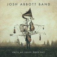 Whiskey Tango Foxtrot - Josh Abbott Band