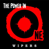 Stay Around - Wipers, Power In One