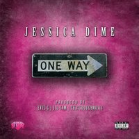 One Way - Jessica Dime