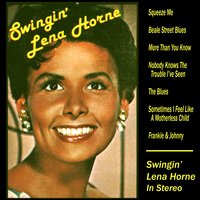Don’t Squeeze Me - Lena Horne