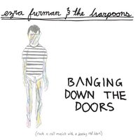 I Dreamed Of Moses - Ezra Furman, The Harpoons