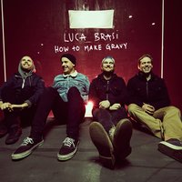 How to Make Gravy - Luca Brasi