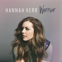Warrior - Hannah Kerr