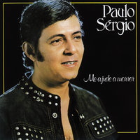 Eu Bem Sabia - Paulo Sergio