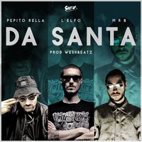 Da santa - MRB, Pepito Rella, L'elfo