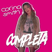 Completa - Corina Smith