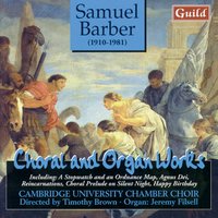 Let down the bars, O Death - Jeremy Filsell, Samuel Barber