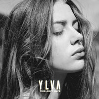 This Ain't Love - Ylva