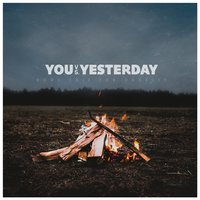 How's This for Honesty - You vs Yesterday