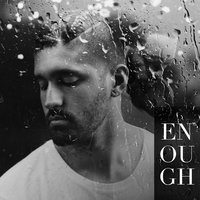 Enough - Mogli the Iceburg, JGivens