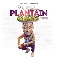 Plantain - Mc Galaxy